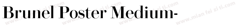 Brunel Poster Medium字体转换